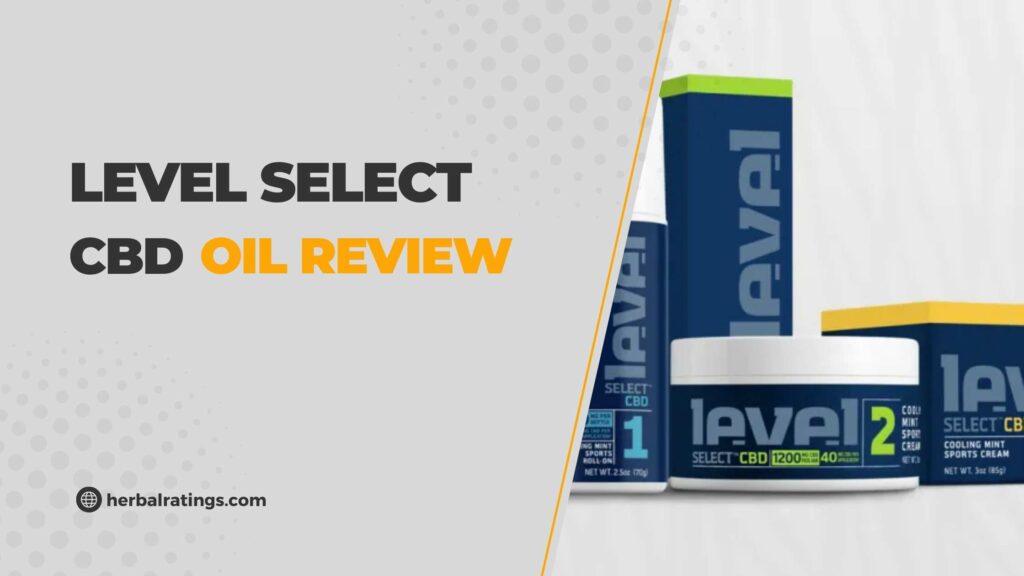 Level Select CBD Oil Review