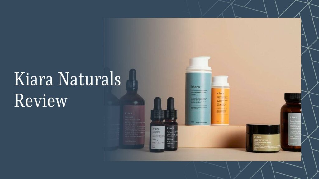 Kiara Naturals Reviews 