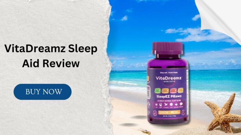 VitaDreamz Sleep Aid Review 2024: Read This Before You Buy!