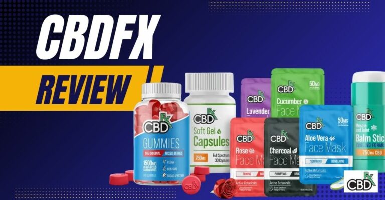 CBDfx Review: Know About The Brand Reputation and Products